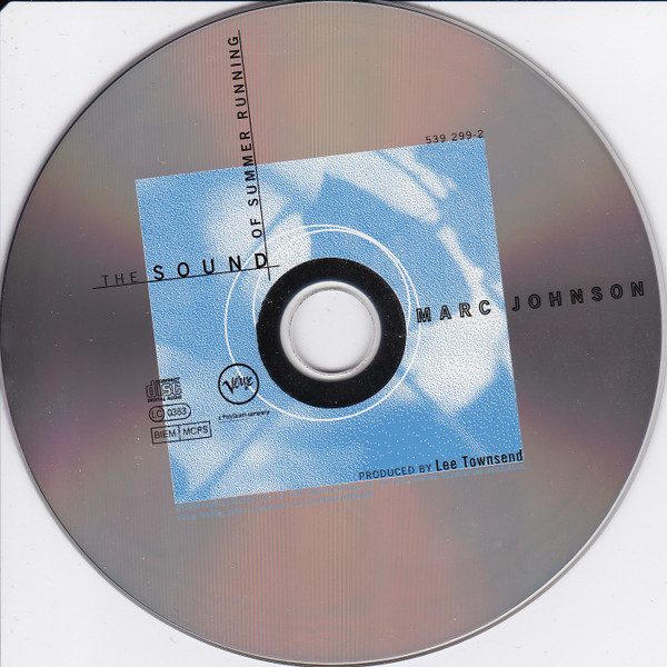 Marc Johnson - The Sound Of Summer Running | Verve Records (539 299-2) - main