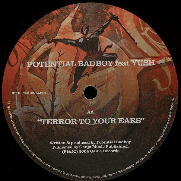 Potential Bad Boy feat Yush - You're Mine / Terror To Your Ears | Ganja Records (RPGLP001S2) - 3 Potential Bad Boy feat Yush - You're Mine / Terror To Your Ears | Ganja Records (RPGLP001S2) - 3