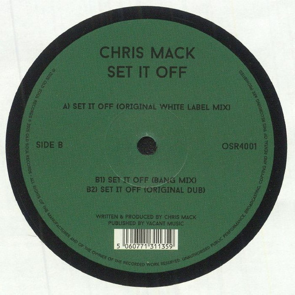 Chris Mack - Set It Off | Old Soul Records (OSR4001) - 2