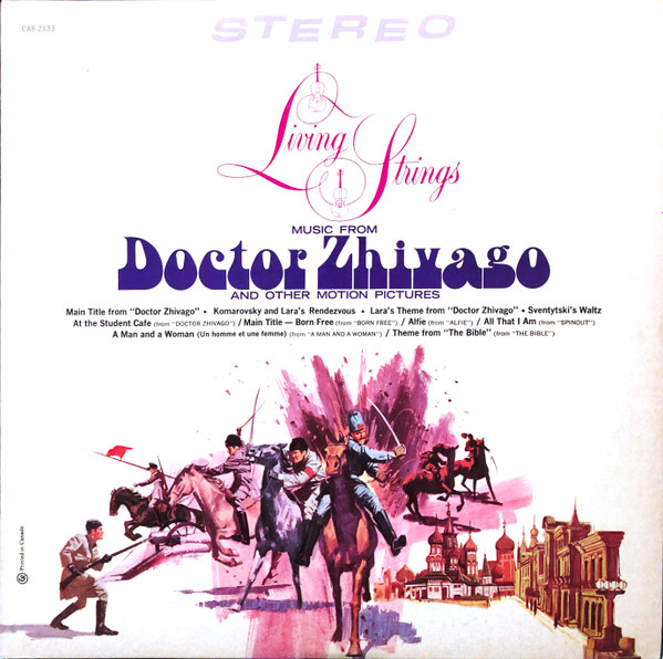 Living Strings - Music From "Doctor Zhivago" And Other Motion Pictures | RCA Camden (CAS 2133) - main Living Strings - Music From "Doctor Zhivago" And Other Motion Pictures | RCA Camden (CAS 2133) - main