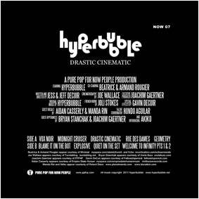 Hyperbubble - Drastic Cinematic | Pure Pop For Now People (NOW 07) - 2