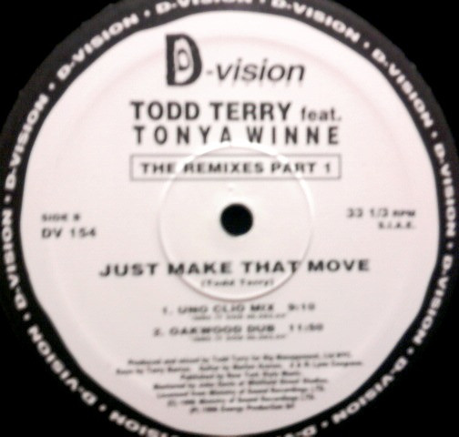 Todd Terry Featuring Tonya Wynne - Just Make That Move (The Remixes Part 1) | D:vision Records (DV 154) - 2