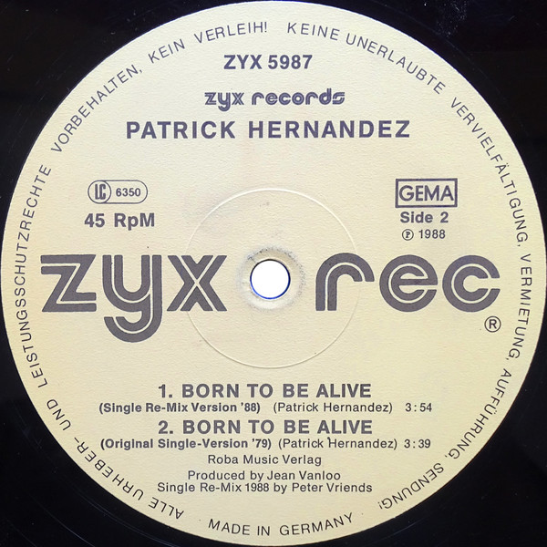 Patrick Hernandez - Born To Be Alive (Remix '88) | ZYX Records (ZYX 5987) - 4