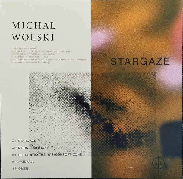 Michał Wolski - Stargaze | Southern Lights (SL018) - 2 Michał Wolski - Stargaze | Southern Lights (SL018) - 2
