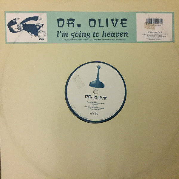 Doctorolive - I'm Going To Heaven | R & S Records (RS 97118) - main