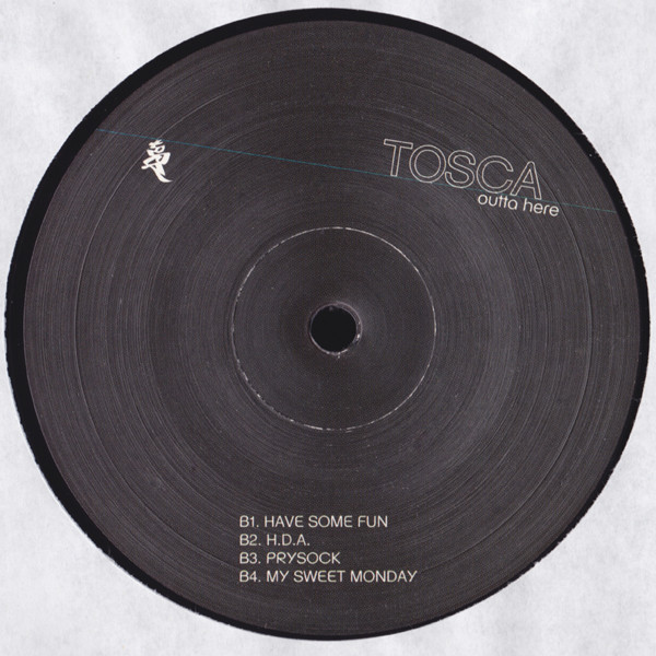 Tosca - Outta Here | !K7 Records (K7320LP) - 4 Tosca - Outta Here | !K7 Records (K7320LP) - 4