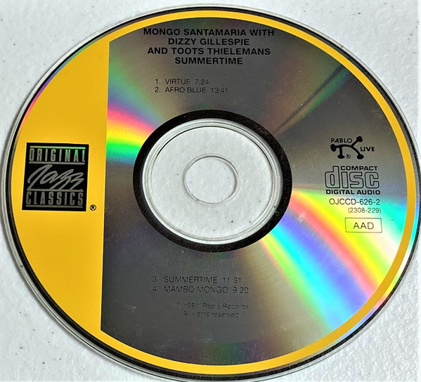 Mongo Santamaria With Dizzy Gillespie And Toots Thielemans - Summertime | Original Jazz Classics (OJCCD-626-2) - 3 Mongo Santamaria With Dizzy Gillespie And Toots Thielemans - Summertime | Original Jazz Classics (OJCCD-626-2) - 3