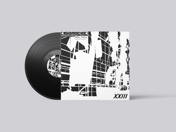 Disaffected - Safe With You | XXIII (XXIII018) - 2