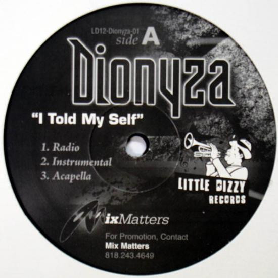 Dionyza - I Told My Self | Little Dizzy Records (LD12-Dionyza-01)