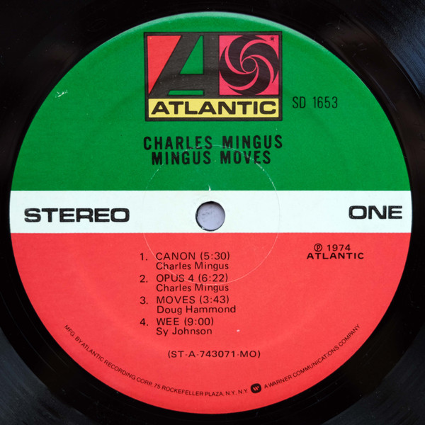 Charles Mingus - Mingus Moves | Atlantic (SD 1653) - 3 Charles Mingus - Mingus Moves | Atlantic (SD 1653) - 3