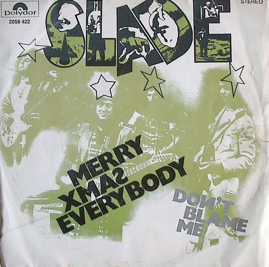 Slade - Merry Xmas Everybody | Polydor (2058 422)