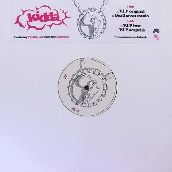 Kidda Featuring Psycho Les - V.I.P. | Kidda (KIDDA001)