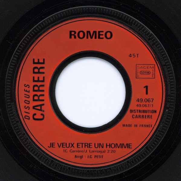 Romeo - Je Veux Etre Un Homme | Disques Carrere (49.067) - 3