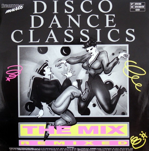 Various - Disco Dance Classics The Mix (Remixed) | Streetheat Music (STH 555)