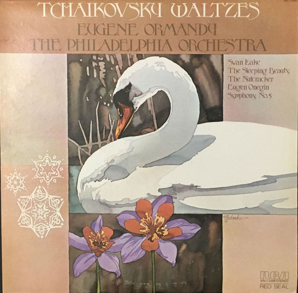 Pyotr Ilyich Tchaikovsky - Eugene Ormandy , The Philadelphia Orchestra - Swan Lake And Other Tchaikovsky Waltzes | RCA Red Seal (ARL1-2396) - main