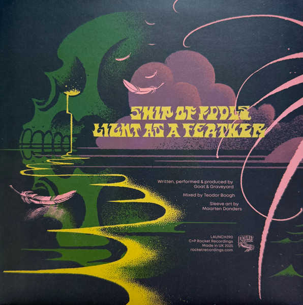Goat & Graveyard - Ship Of Fools / Light As A Feather | Rocket Recordings (LAUNCH390) - 2 Goat & Graveyard - Ship Of Fools / Light As A Feather | Rocket Recordings (LAUNCH390) - 2
