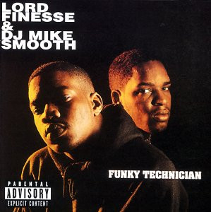 Lord Finesse & DJ Mike Smooth - Funky Technician | Wild Pitch Records (422860952-2)