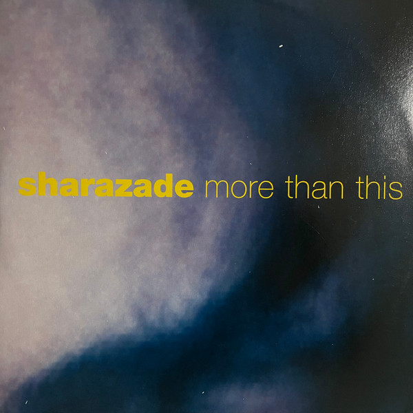 Sharazade - More Than This | V2 (VVR5015106)