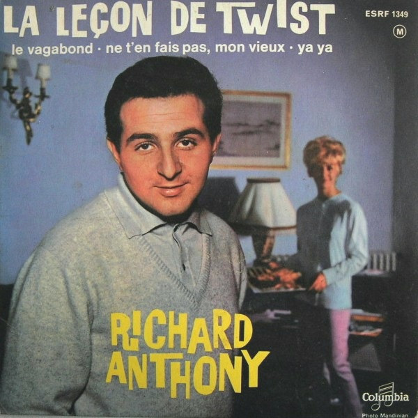 Richard Anthony - Leçon De Twist | Columbia (ESRF 1349)