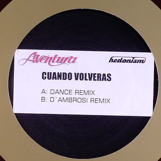 Aventura - Cuando Volveras | Hedonism (HED 013)