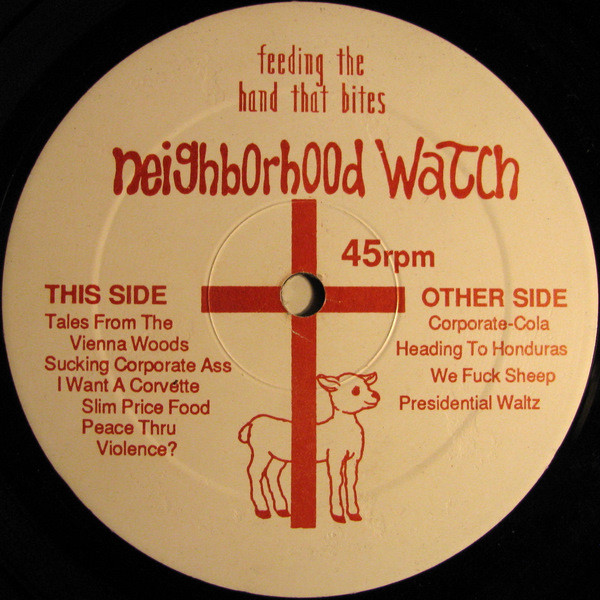 Neighborhood Watch - Feeding The Hand That Bites | Vinyl Communications (VC-4) - 4