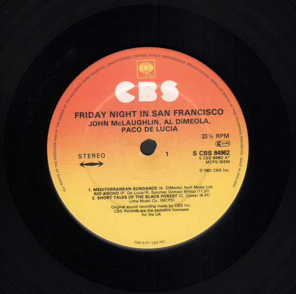 John McLaughlin / Al Di Meola / Paco De Lucía - Friday Night In San Francisco | CBS (CBS 84962) - 3