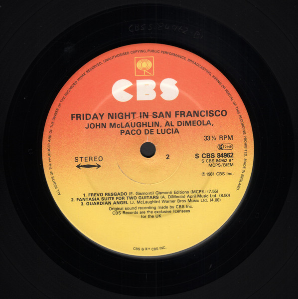 John McLaughlin / Al Di Meola / Paco De Lucía - Friday Night In San Francisco | CBS (CBS 84962) - 4
