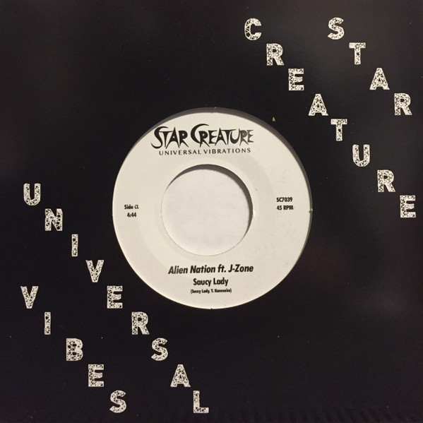 Saucy Lady ft. J-Zone - Alien Nation / Orbit | Star Creature (SC7039) - 2 Saucy Lady ft. J-Zone - Alien Nation / Orbit | Star Creature (SC7039) - 2