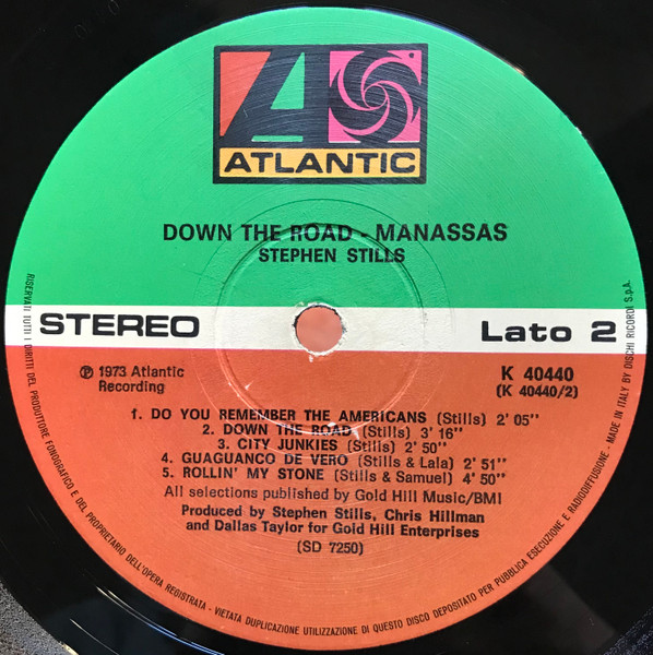 Stephen Stills / Manassas - Down The Road | Atlantic (K 40440) - 4 Stephen Stills / Manassas - Down The Road | Atlantic (K 40440) - 4