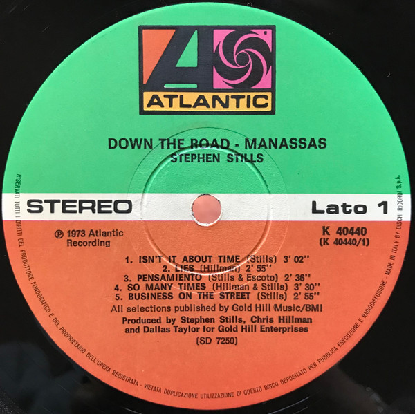 Stephen Stills / Manassas - Down The Road | Atlantic (K 40440) - 3 Stephen Stills / Manassas - Down The Road | Atlantic (K 40440) - 3