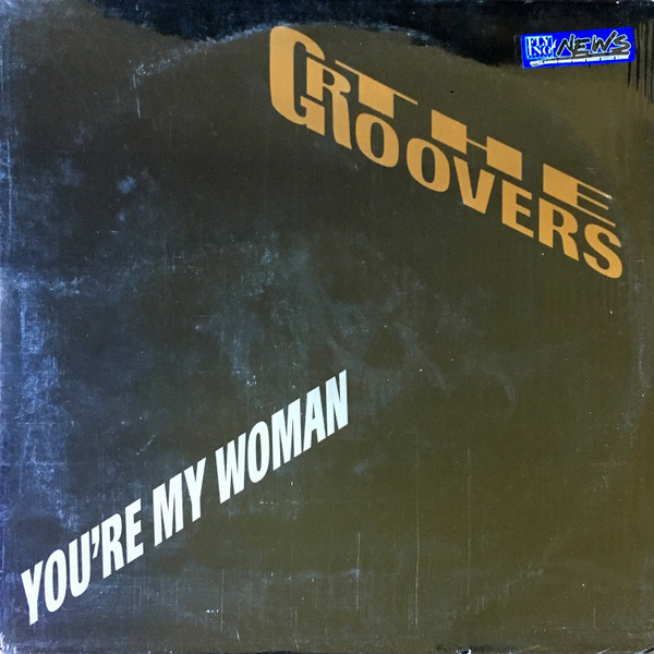 The Groovers - You're My Woman | UMM (UMM 336)