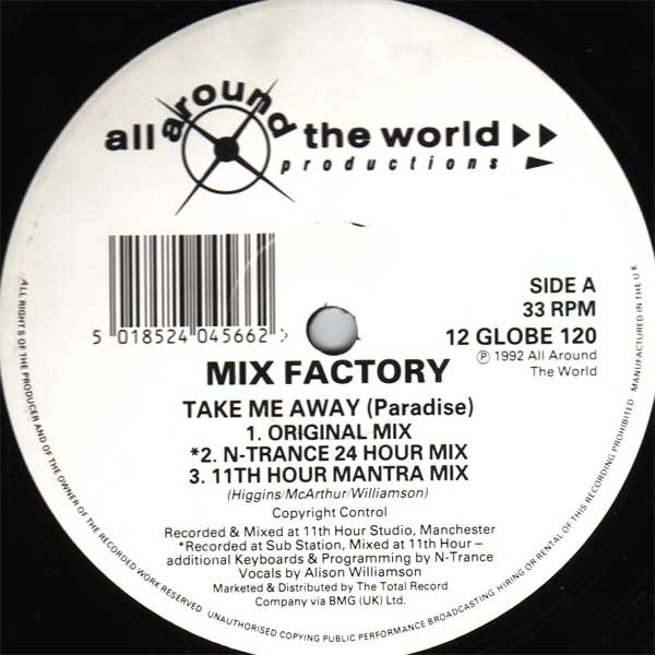 Mix Factory - Take Me Away (Paradise) | All Around The World (12 GLOBE 120) - 3
