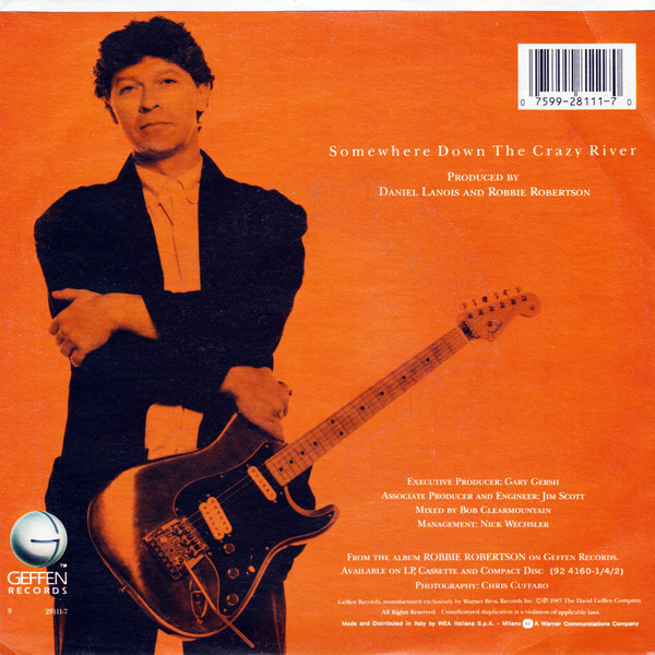 Robbie Robertson - Somewhere Down The Crazy River | Geffen Records (92 8111-7) - 2
