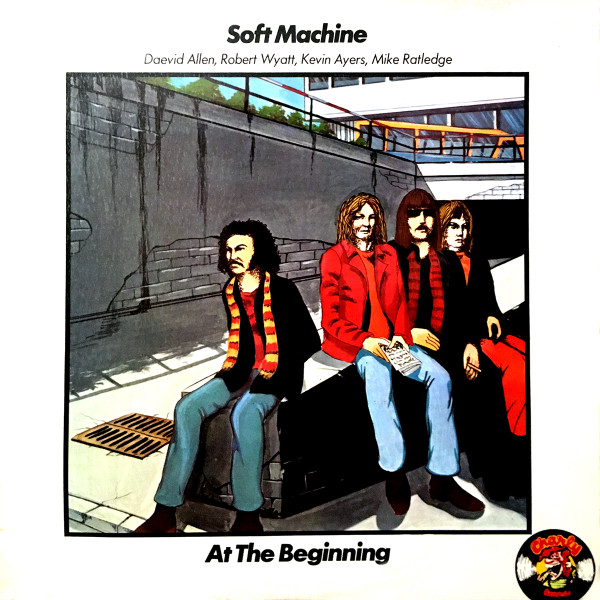 Soft Machine - At The Beginning | Charly Records (RISLP 14039)