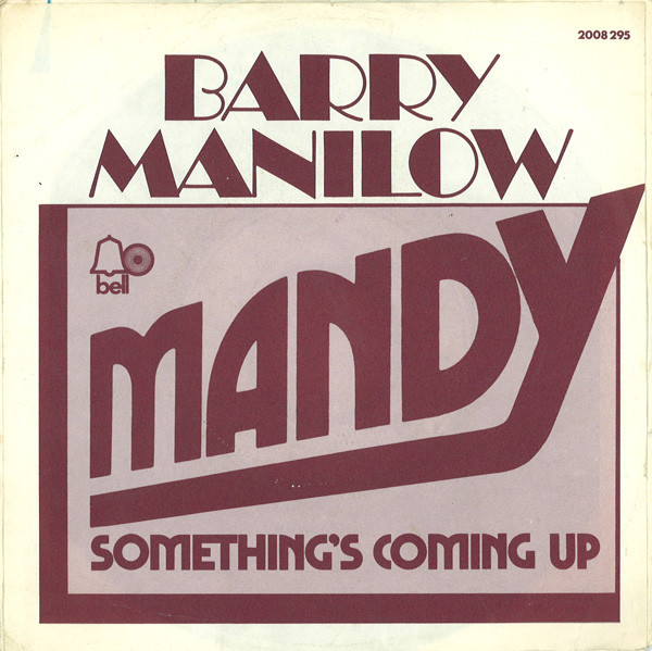 Barry Manilow - Mandy | Bell Records (2008 295)