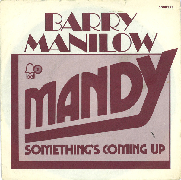 Barry Manilow - Mandy | Bell Records (2008 295) - 2