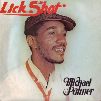 Michael Palmer - Lick Shot | Power House (none)