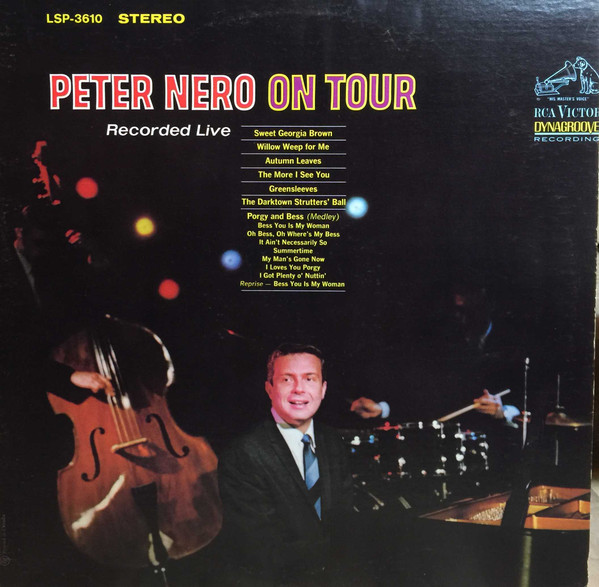 Peter Nero - Peter Nero On Tour | RCA Victor (LSP-3610) - main Peter Nero - Peter Nero On Tour | RCA Victor (LSP-3610) - main