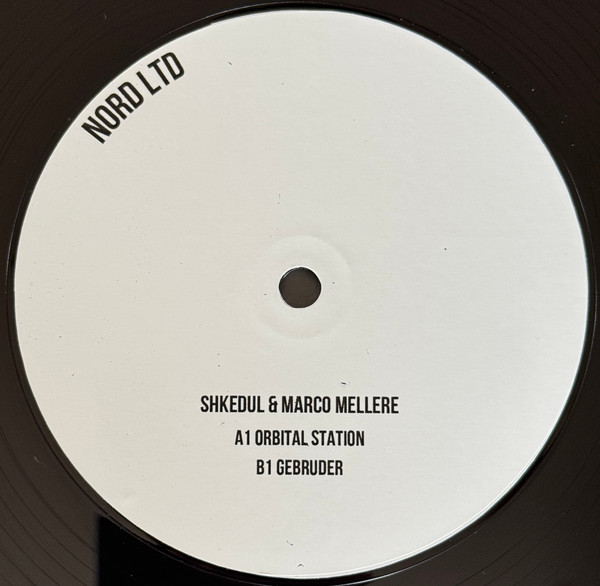 Shkedul & Marco Mellere - Orbital Station / Gebruder | NORD LTD (NORDEDT001) - main