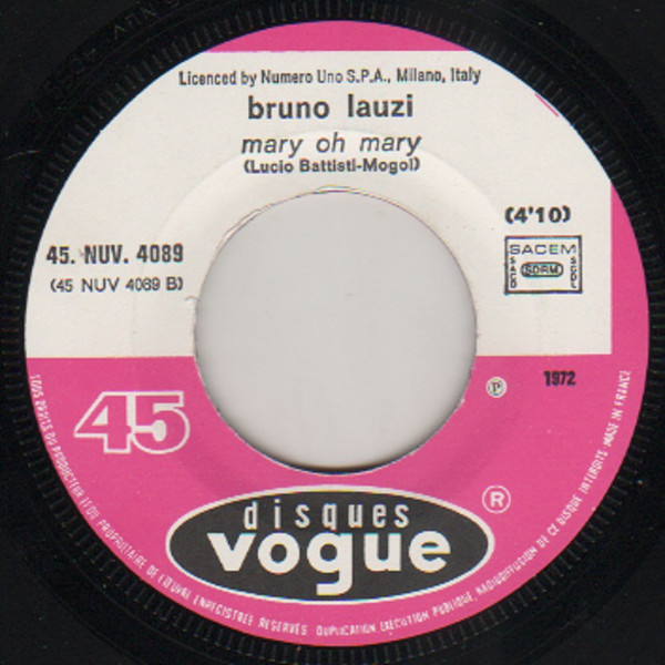 Bruno Lauzi - Amore Caro Amore Bello / Mary Oh Mary | Disques Vogue (45. NUV. 4089) - 4