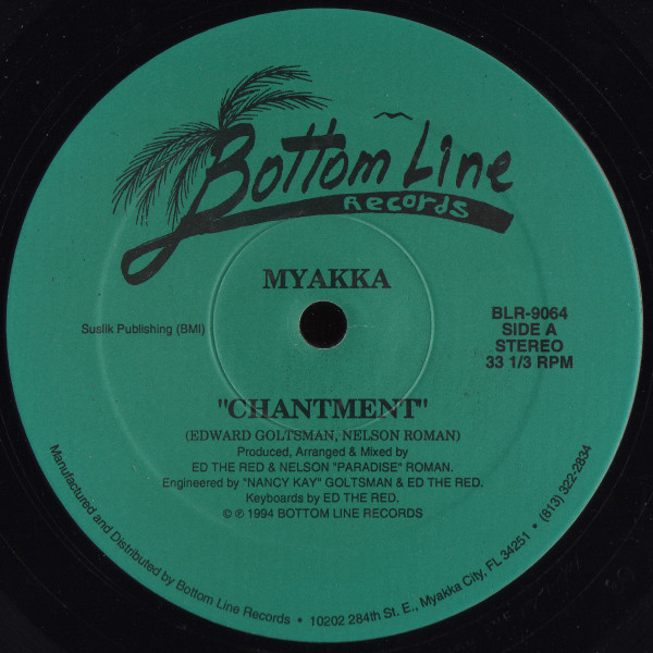 Myakka - Chantment | Bottom Line Records (BLR-9064)