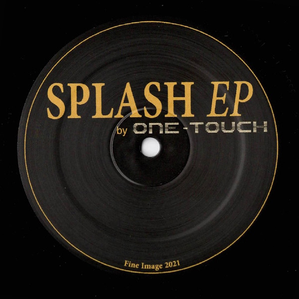 One-Touch - Splash EP | Fine Image (IMG001) - 2