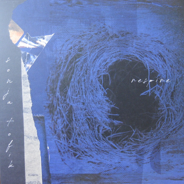 Sonja Tofik - Respire | Northern Electronics (NE97) - 2 Sonja Tofik - Respire | Northern Electronics (NE97) - 2