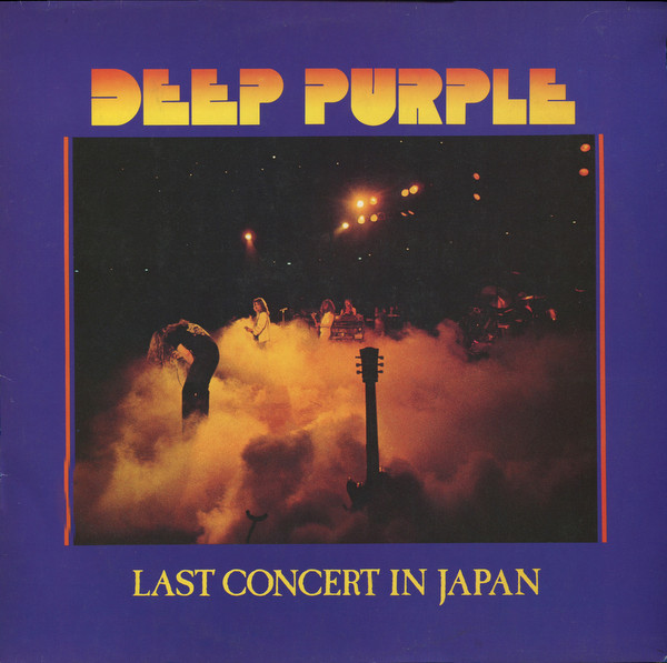 Deep Purple - Last Concert In Japan | Purple Records (1C 064-60 900) Deep Purple - Last Concert In Japan | Purple Records (1C 064-60 900)