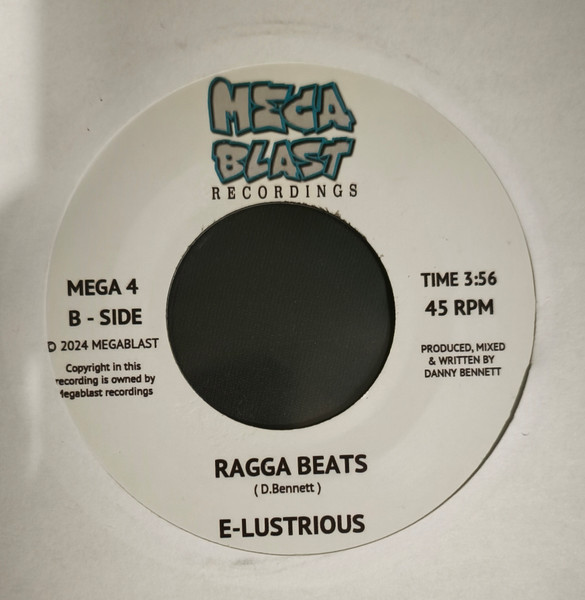 E-Lustrious Featuring Shine MC - On The Ragga Tip | Megablast Recordings (MEGA 4) - main E-Lustrious Featuring Shine MC - On The Ragga Tip | Megablast Recordings (MEGA 4) - main