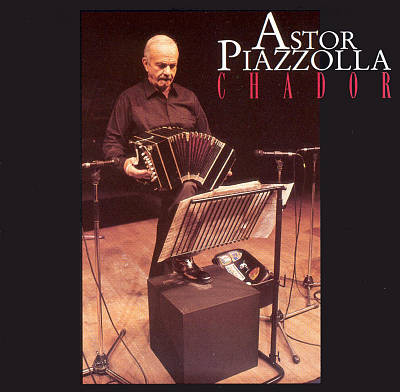 Astor Piazzolla - Chador | Kardum (KAR 975) Astor Piazzolla - Chador | Kardum (KAR 975)