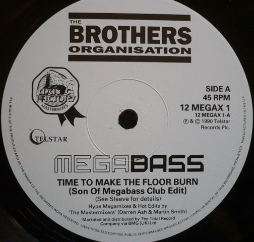 Megabass / The Mastermixers - Time To Make The Floor Burn / Get Down | Telstar (12MEGAX1) - 3 Megabass / The Mastermixers - Time To Make The Floor Burn / Get Down | Telstar (12MEGAX1) - 3