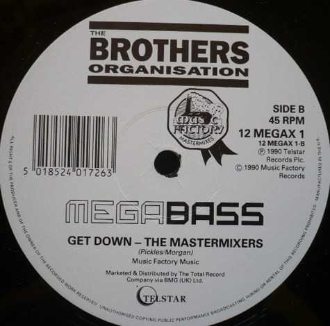 Megabass / The Mastermixers - Time To Make The Floor Burn / Get Down | Telstar (12MEGAX1) - 4 Megabass / The Mastermixers - Time To Make The Floor Burn / Get Down | Telstar (12MEGAX1) - 4