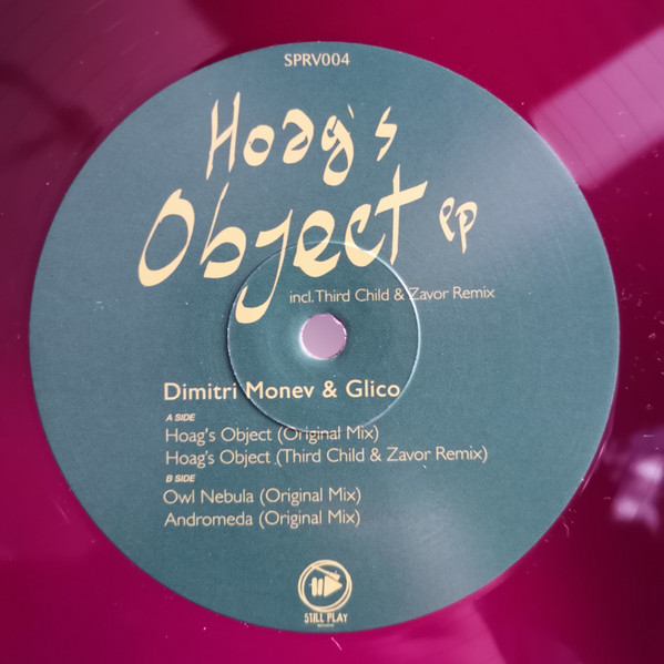 Dimitri Monev , Glico - Hoag's Object Ep | Still Play Records (SPRV004)