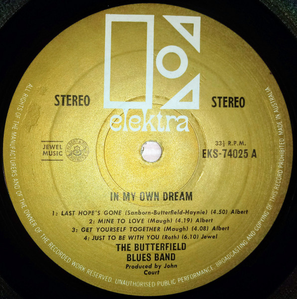 The Paul Butterfield Blues Band - In My Own Dream | Elektra (EKS-74025) - 3